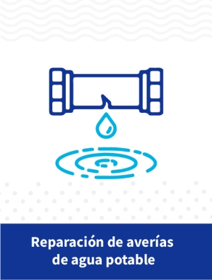 Reparaci&oacute;n Aver&iacute;as de Agua Potable